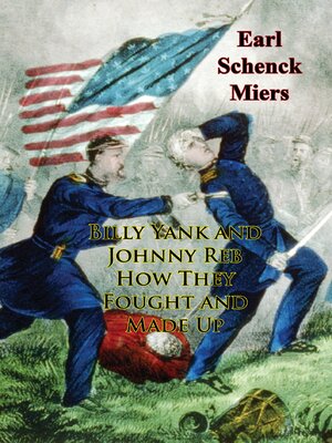 cover image of Billy Yank and Johnny Reb How They Fought and Made Up